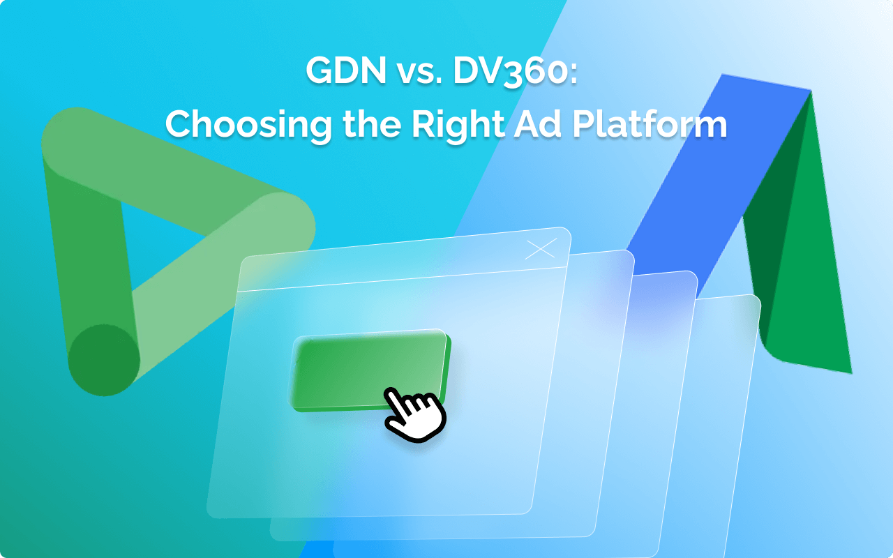 Buy Display Ads: GDN vs DV360 Platform Comparison 2025